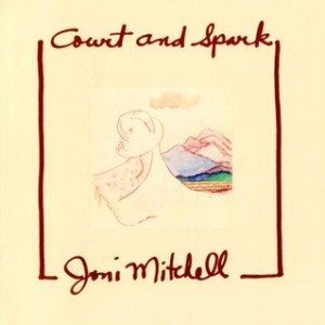 Joni Mitchell Court and Spark