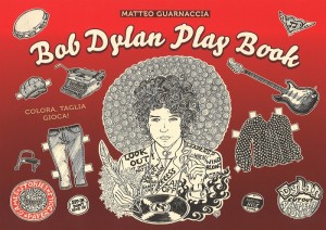 Decorate: Bob Dylan Playbook – Make Yourself Decorative