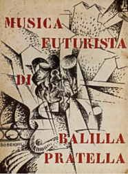 The Manifesto of Futurist Musicians -The Path Issue