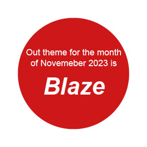 Our Theme Word for November is Blaze; Explore With Us